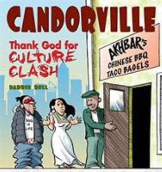 Paperback Candorville: Thank God for Culture Clash Book