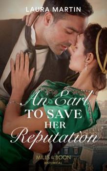 Paperback An Earl To Save Her Reputation Book