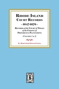 Paperback Rhode Island Court Records, 1647-1670 Book