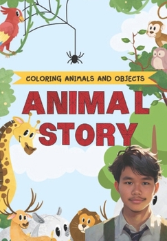 Paperback Coloring Animals and Objects Animal Story Book