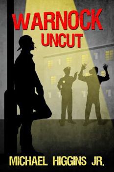 Paperback Warnock Uncut: A North Philly Tale Book