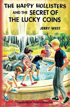 The Happy Hollisters and the Secret of the Lucky Coins - Book #22 of the Happy Hollisters