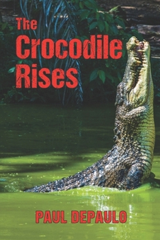Paperback The Crocodile Rises Book