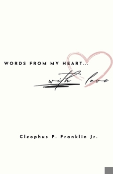 Paperback Words From My Heart: With Love Book