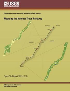 Paperback Mapping the Natchez Trace Parkway Book