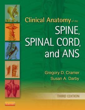 Hardcover Clinical Anatomy of the Spine, Spinal Cord, and ANS Book