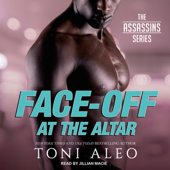 Face-Off at the Altar - Book #12 of the Nashville Assassins