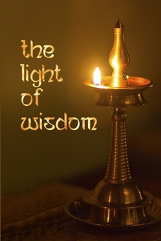 Paperback The Light of Wisdom Book