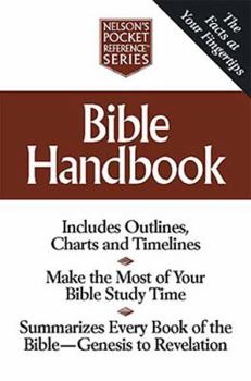 Nelson's Comfort Print Bible Handbook