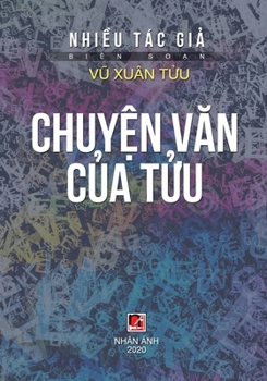 Paperback Chuy&#7879;n V&#259;n C&#7911;a T&#7917;u [Vietnamese] Book