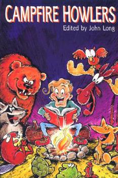 Paperback John Long's Campfire Howlers: Stories to Amuse and Entertain Book