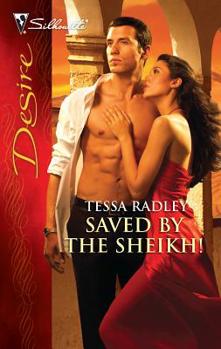 Mass Market Paperback Saved by the Sheikh! Book