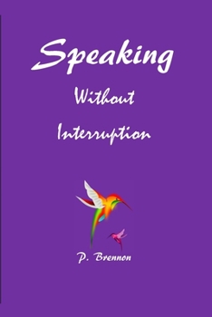 Paperback Speaking Without Interruption Book