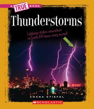 Thunderstorms (True Books) - Book  of the A True Book