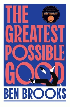 Paperback The Greatest Possible Good Book