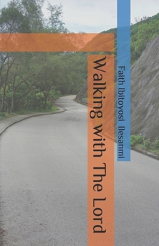 Paperback Walking with The Lord Book