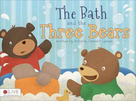 Paperback The Bath and the Three Bears Book