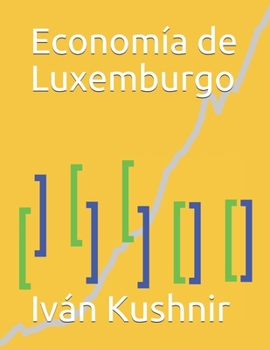 Paperback Economía de Luxemburgo [Spanish] Book