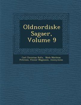 Paperback Oldnordiske Sagaer, Volume 9 [Danish] Book