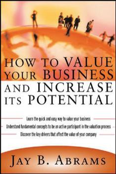 Hardcover How to Value Your Business and Increase Its Potential Book