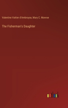 Hardcover The Fisherman's Daughter Book