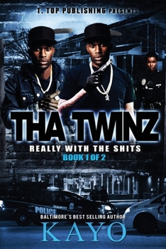 Paperback Tha Twinz: Really With The Shits Book