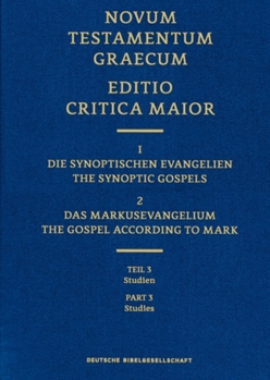 Hardcover Novum Testamentum Graecum, Editio Critica Maior (Ecm) I.2/3: The Gospel of Mark, Studies (Hardcover) [Greek, Ancient (To 1453)] Book