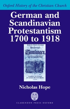 Paperback German and Scandinavian Protestantism 1700-1918 Book