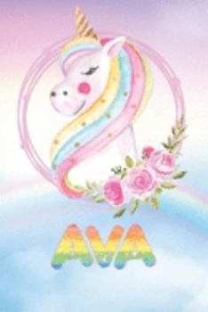 Paperback Ava: Ava's Unicorn Personal Custom Named Diary Planner Perpetual Calander Notebook Journal 6x9 Personalized Customized Gift Book