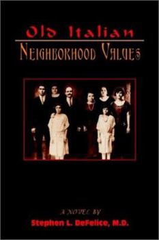 Paperback Old Italian Neighborhood Values Book