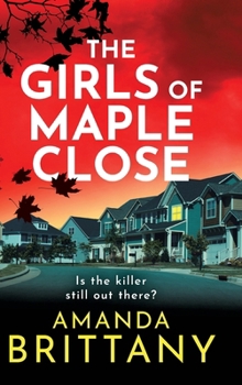Hardcover The Girls of Maple Close Book