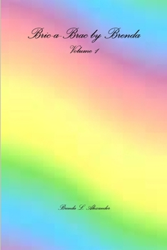 Paperback Bric-a-Brac by Brenda Volume 1 Book