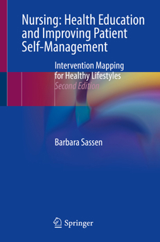 Paperback Nursing: Health Education and Improving Patient Self-Management: Intervention Mapping for Healthy Lifestyles Book