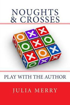 Paperback Noughts and Crosses: Play with the Author Book