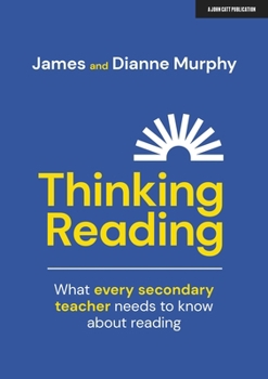 Paperback Thinking Reading: What Every Secondary Teacher Needs to Know about Reading: What Every Secondary Teacher Needs to Know about Reading Book