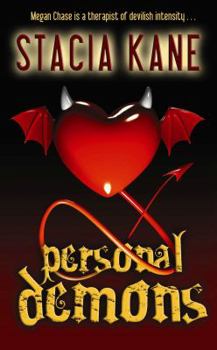 Personal Demons - Book #1 of the Megan Chase
