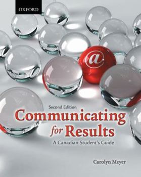 Paperback Communicating for Results: A Canadian Student's Guide Book