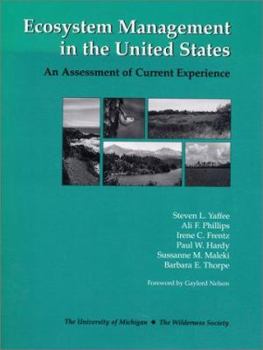 Paperback Ecosystem Management in the United States: An Assessment of Current Experience Book