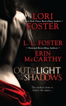 Mass Market Paperback Out of the Light, Into the Shadows Book
