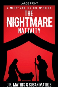 Paperback The Nightmare Nativity [Large Print] Book