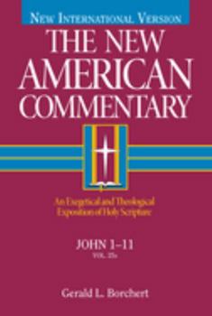 John 1-11 (New American Commentary) - Book  of the New American Bible Commentary, New Testament Set