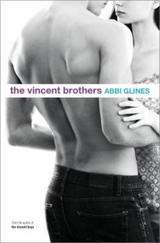 The Vincent Brothers - Book #2 of the Vincent Boys