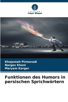 Paperback Funktionen des Humors in persischen Sprichwörtern [German] Book