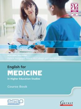 Paperback English for Medicine in Higher Education Studies (English for Specific Academic Purposes) Book