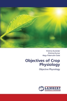 Paperback Objectives of Crop Physiology Book