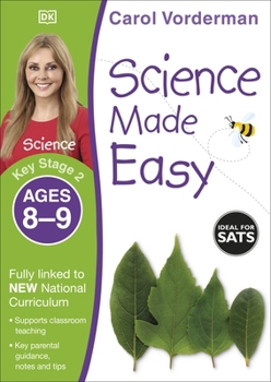 Paperback Science Made Easy, Ages 8-9 (Key Stage 2): Supports the National Curriculum, Science Exercise Book (Made Easy Workbooks) Book