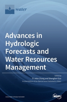 Hardcover Advances in Hydrologic Forecasts and Water Resources Management Book