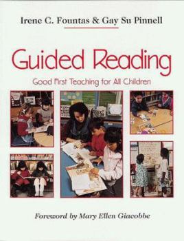 Paperback Guided Reading: Good First Teaching for All Children Book