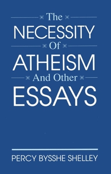 Hardcover The Necessity of Atheism and Other Essays Book