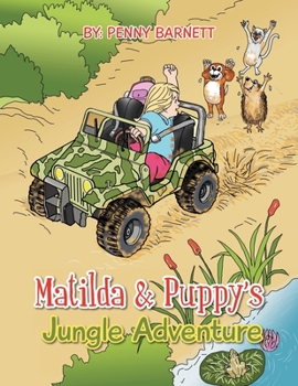Paperback Matilda and Puppy's Jungle Adventure Book